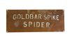 ACE Moab Sign - Goldbar Spike Spider